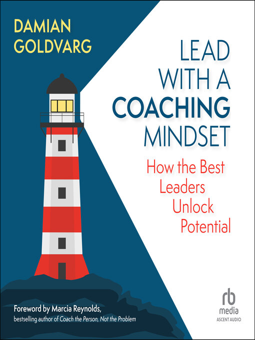 Title details for Lead with a Coaching Mindset by Damian Goldvarg - Wait list